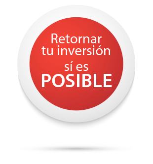 Retornar tu inversion si es posible